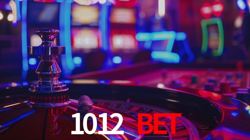 1012 bet,1012 bet.com